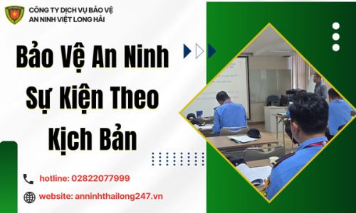 Bảo Vệ An Ninh Sự Kiện Theo Kịch Bản