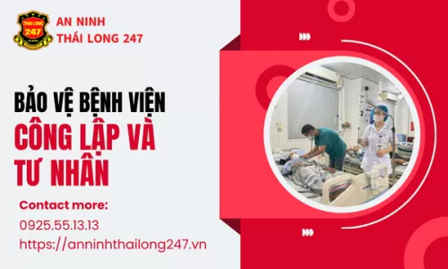 Bảo vệ bệnh viện công lập và tư nhân
