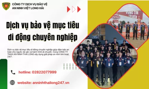 Dịch vụ bảo vệ mục tiêu di động chuyên nghiệp