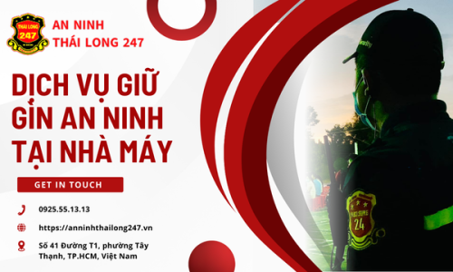 Dịch Vụ Giữ Gìn An Ninh Tại Nhà Máy